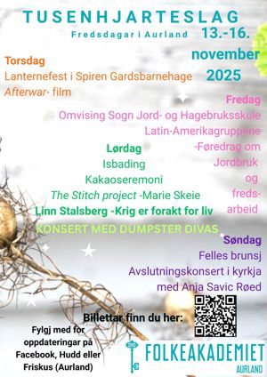 Plakat for Tusenhjarteslag – Fredsdagar i Aurland 13.–16. november 2025 med program for lanternefest, film, føredrag, konsertar og samarbeid med Sogn Jord- og Hagebruksskule.