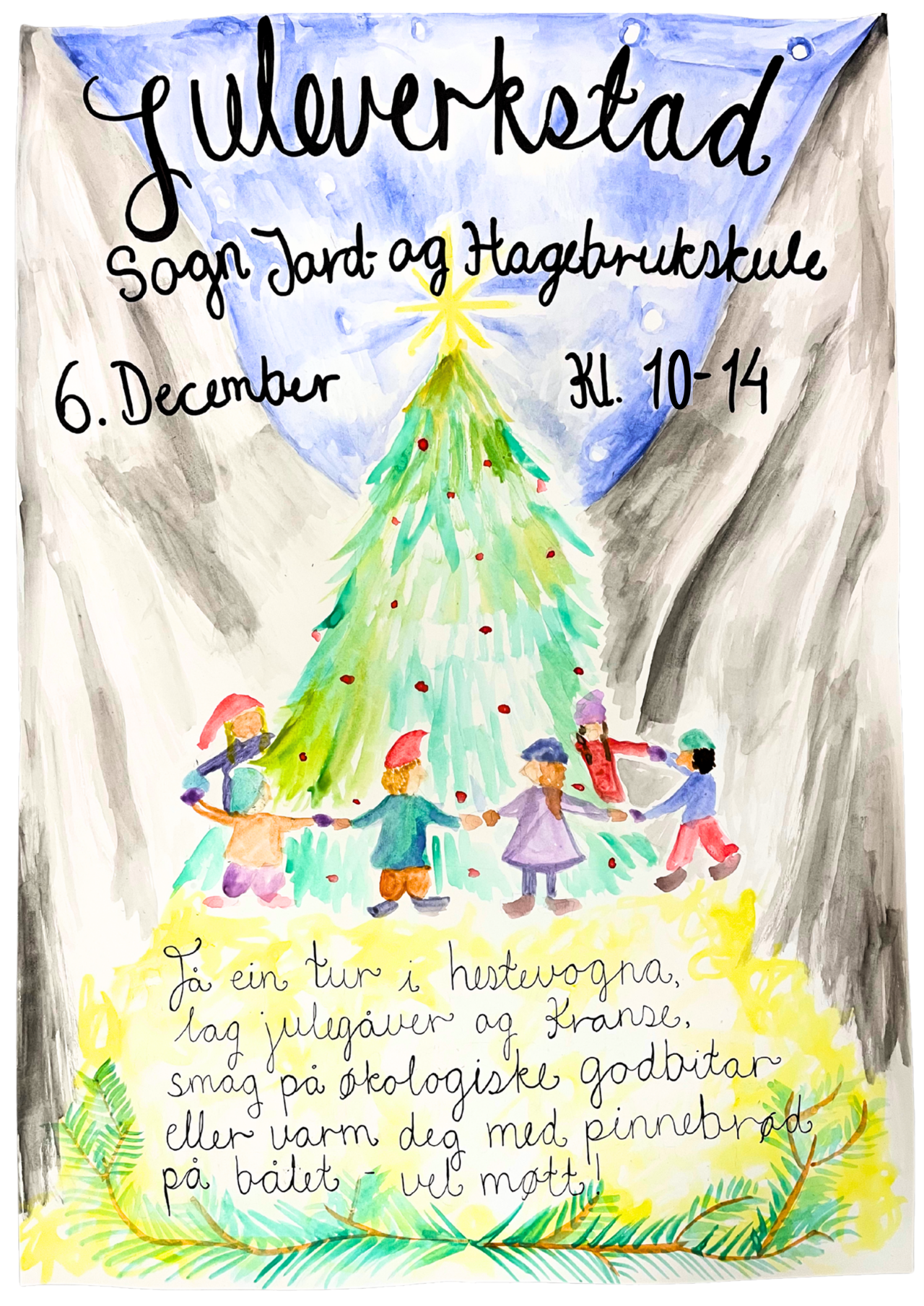 Plakat for Juleverkstad ved Sogn Jord- og Hagebruksskule med barn som danser rundt et pyntet juletre foran snødekte fjell og informasjon om aktiviteter under arrangementet.